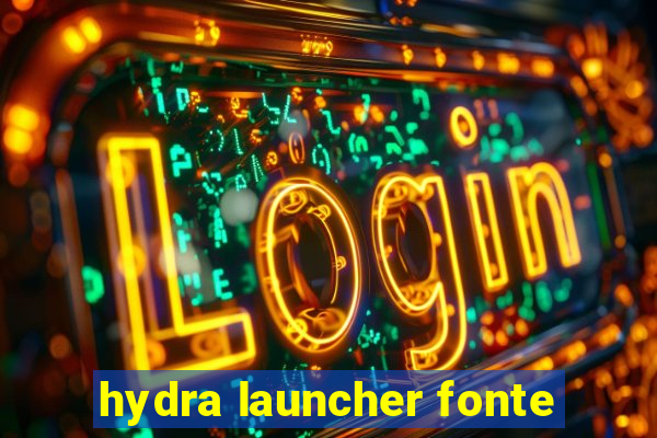 hydra launcher fonte